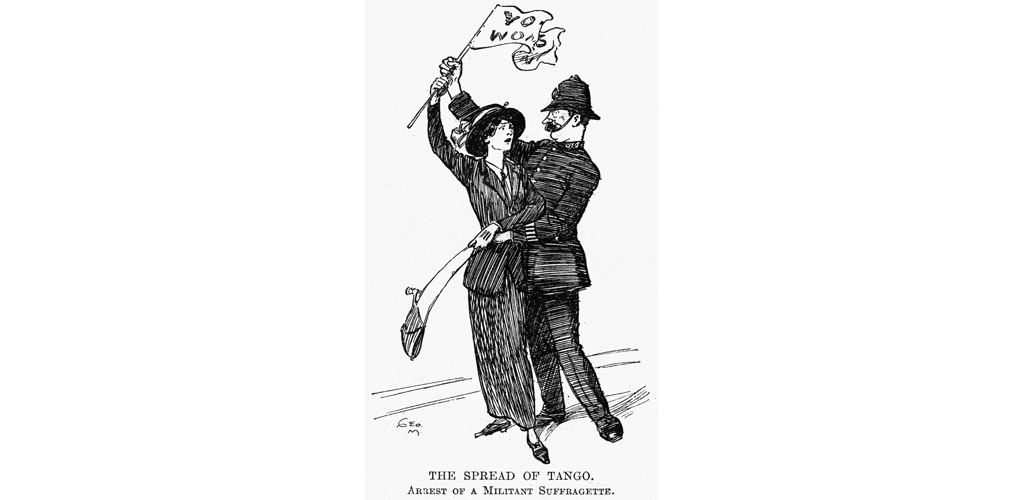 The spread of the tango:the arrest of a militant suffragette