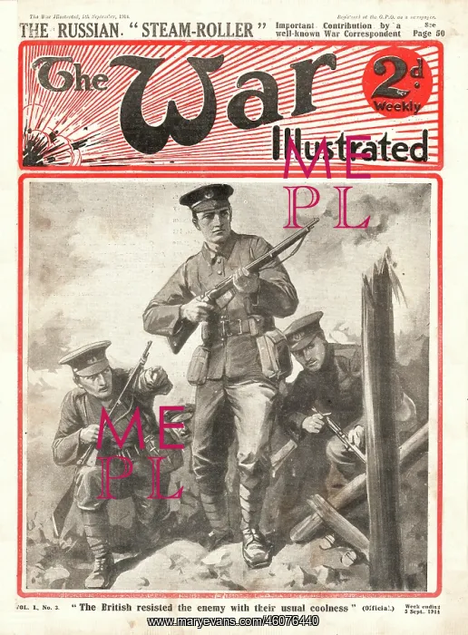 : 1914 War Illustrated British Infantry in Action : 1914 War Illustrated British Infantry in Action