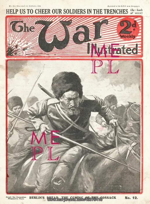: 1914 War Illustrated Cossacks in Action : 1914 War Illustrated Cossacks in Action