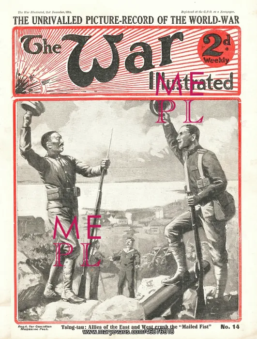 : 1914 War Illustrated Siege of Tsingtao : 1914 War Illustrated Siege of Tsingtao