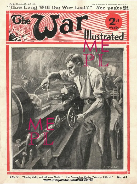 : 1915 War Illustrated Ammunition Worker : 1915 War Illustrated Ammunition Worker