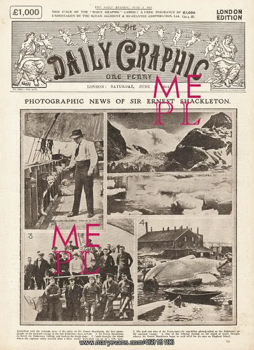 : 1916 Daily Graphic Ernest Shackleton expedition : 1916 Daily Graphic Ernest Shackleton expedition