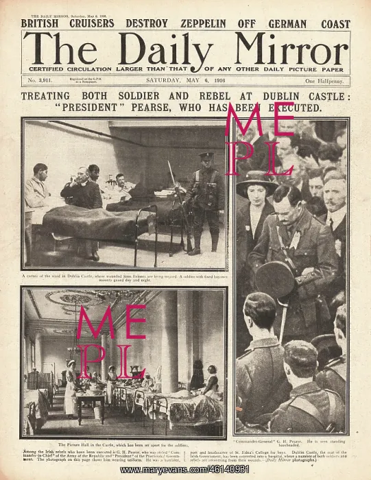: 1916 Daily Mirror Easter Rising in Dublin : 1916 Daily Mirror Easter Rising in Dublin