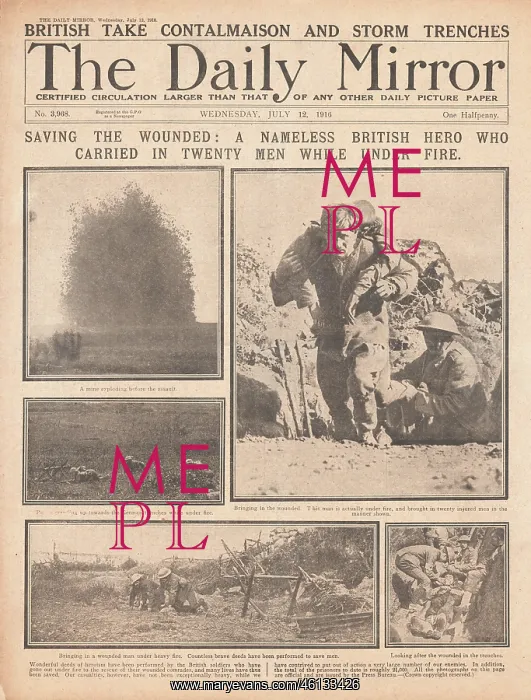 : 1916 Daily Mirror Saving wounded on the Somme : 1916 Daily Mirror Saving wounded on the Somme