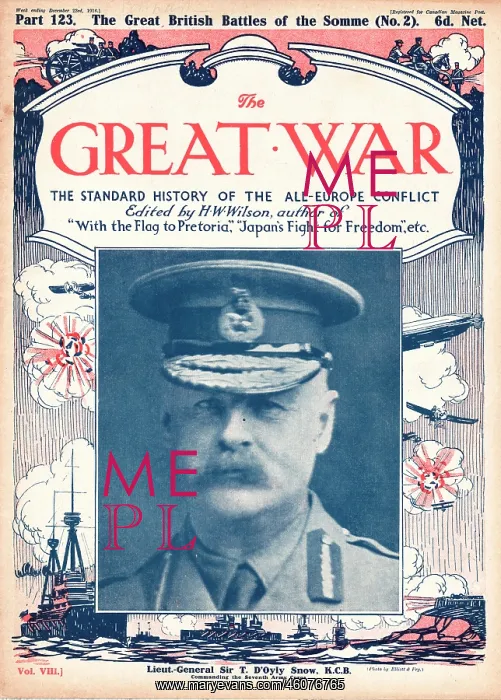 : 1916 The Great War Lt. General Sir Thomas Snow : 1916 The Great War Lt. General Sir Thomas Snow
