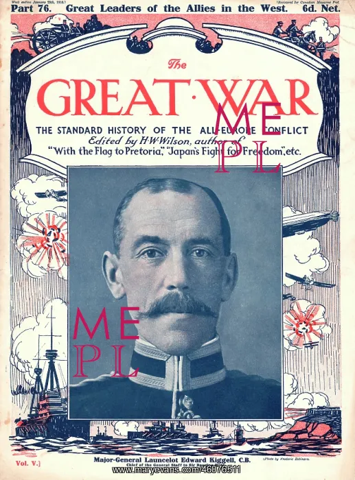 : 1916 The Great War Major General Launcelot Kiggell : 1916 The Great War Major General Launcelot Kiggell