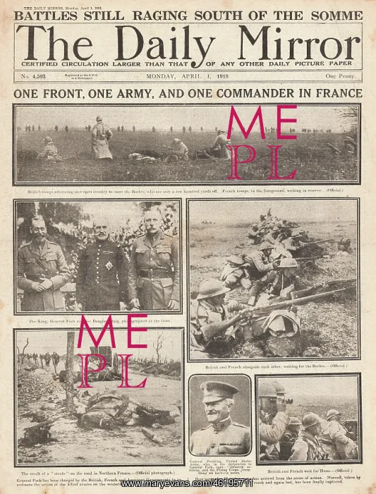 : 1918 Daily Mirror German Spring Offensive : 1918 Daily Mirror German Spring Offensive