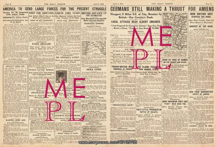 : 1918 Daily Mirror German Spring Offensive : 1918 Daily Mirror German Spring Offensive