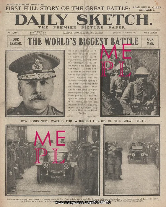 : 1918 Daily Sketch German Spring Offensive : 1918 Daily Sketch German Spring Offensive
