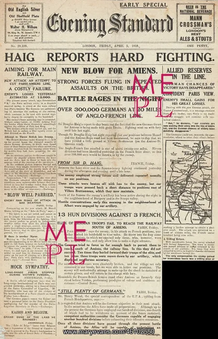 : 1918 Evening Standard Heavy fighting on the Western Front : 1918 Evening Standard Heavy fighting on the Western Front
