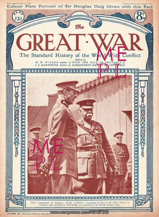 : 1918 The Great War King Albert and General Plumer : 1918 The Great War King Albert and General Plumer