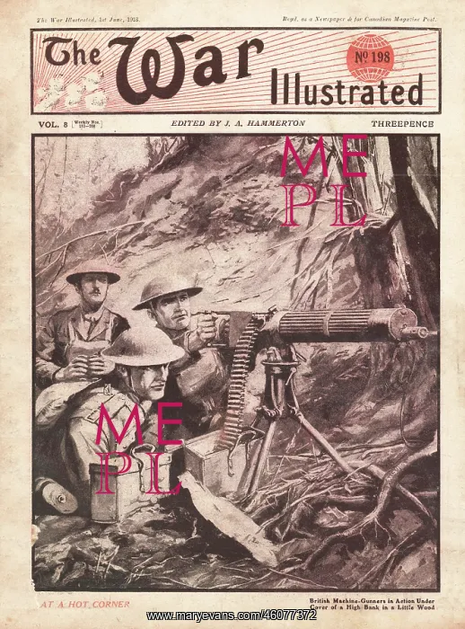 : 1918 War Illustrated Machine Gunners : 1918 War Illustrated Machine Gunners
