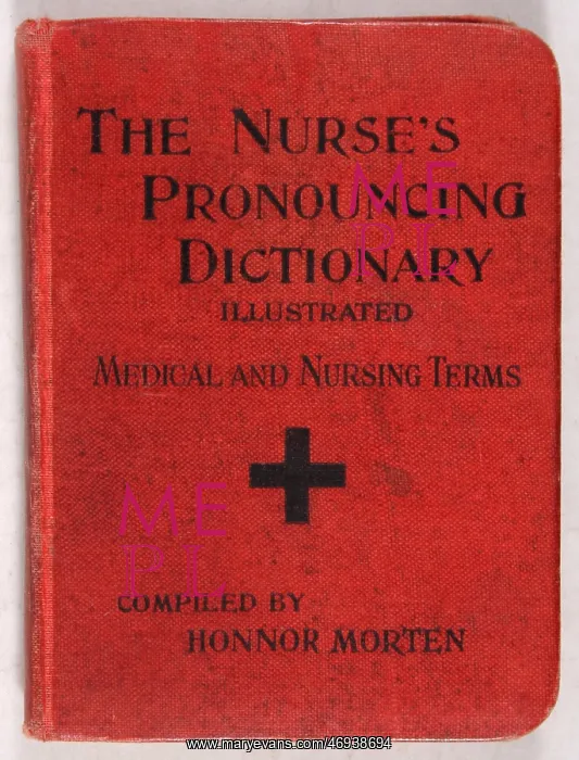: 1926, The Nurse's Pronouncing Dictionary, health : 1926, The Nurse's Pronouncing Dictionary, health