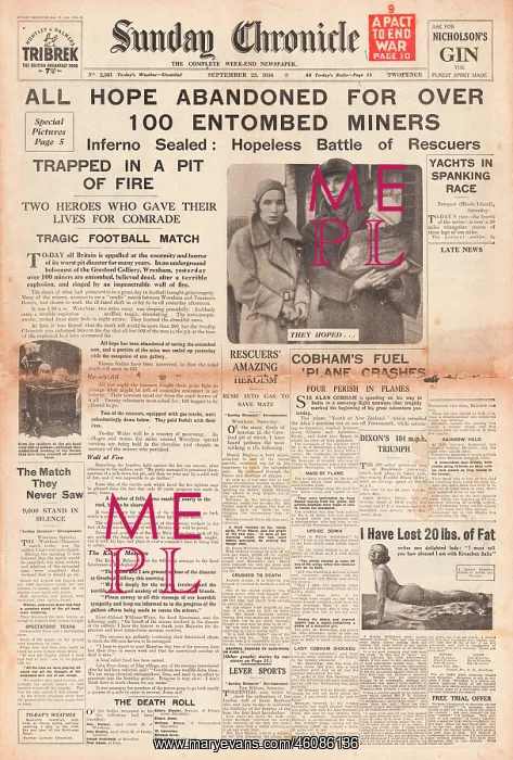 : 1934 Sunday Chronicle Gresford Colliery mining disaster : 1934 Sunday Chronicle Gresford Colliery mining disaster