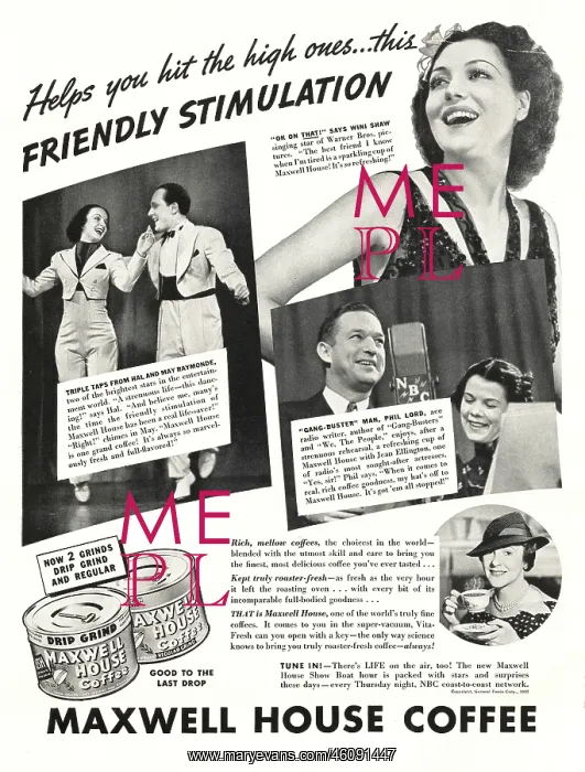 : 1937 U.S. Magazine Maxwell House Coffee Advert : 1937 U.S. Magazine Maxwell House Coffee Advert