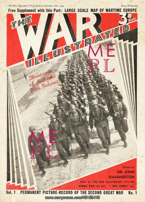 : 1939 The War Illustrated First Edition : 1939 The War Illustrated First Edition