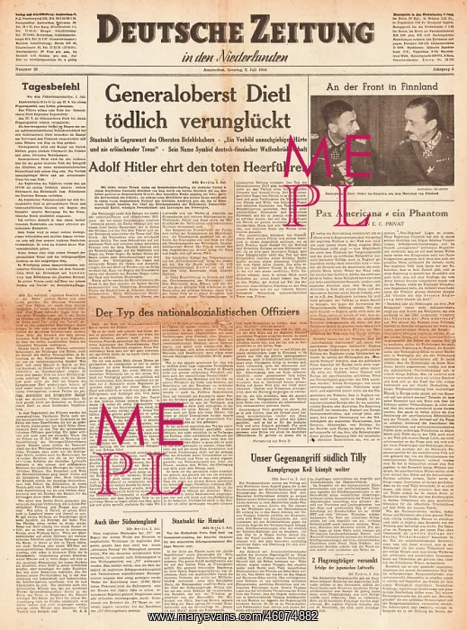 : 1944 Deutsche Zeitung Death of General Dietl : 1944 Deutsche Zeitung Death of General Dietl