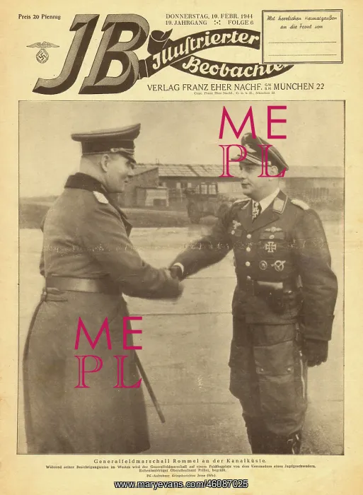 : 1944 Illustrierte Beobachter Rommel greets Luftwaffe ace Pri : 1944 Illustrierte Beobachter Rommel greets Luftwaffe ace Pri