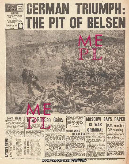 : 1945 Daily Mirror Belsen Concentration Camp : 1945 Daily Mirror Belsen Concentration Camp