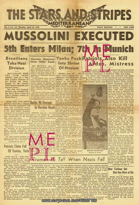 : 1945 Stars and Stripes Execution of Benito Mussolini : 1945 Stars and Stripes Execution of Benito Mussolini