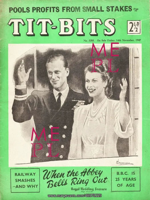 : 1947 Tit-bits Magazine Royal Wedding : 1947 Tit-bits Magazine Royal Wedding