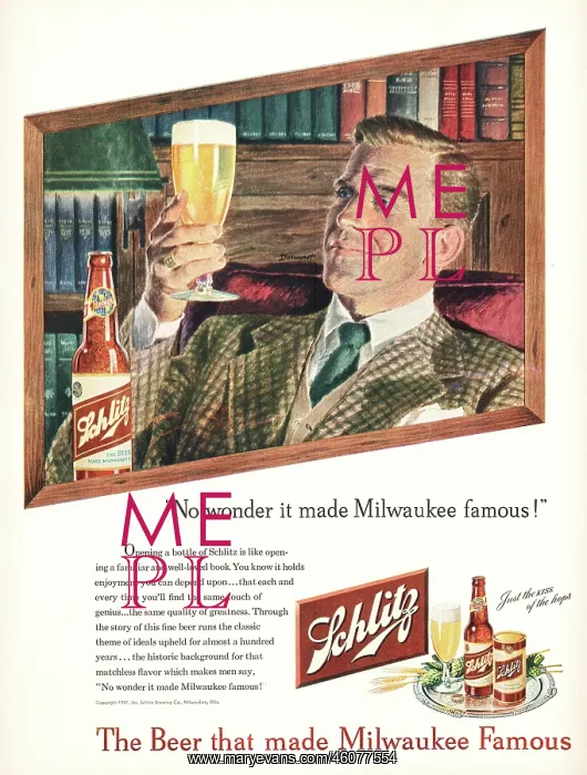 : 1947 U.S. Magazine Schlitz beer Advert : 1947 U.S. Magazine Schlitz beer Advert