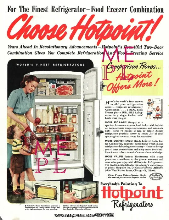 : 1949 U.S. Magazine Hotpoint Refrigerator Advert : 1949 U.S. Magazine Hotpoint Refrigerator Advert