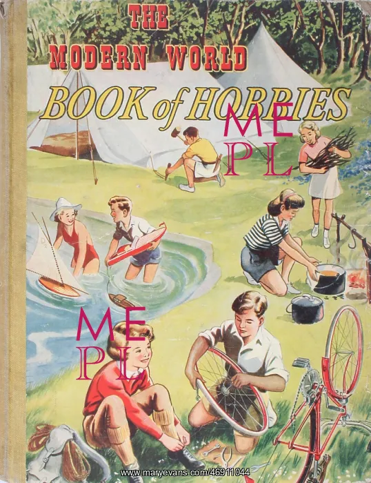 : 1950s, The modern World Book of Hobbies, colour : 1950s, The modern World Book of Hobbies, colour