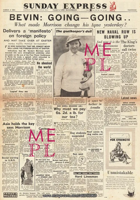 : 1951 Sunday Express Ernest Bevin to resign : 1951 Sunday Express Ernest Bevin to resign