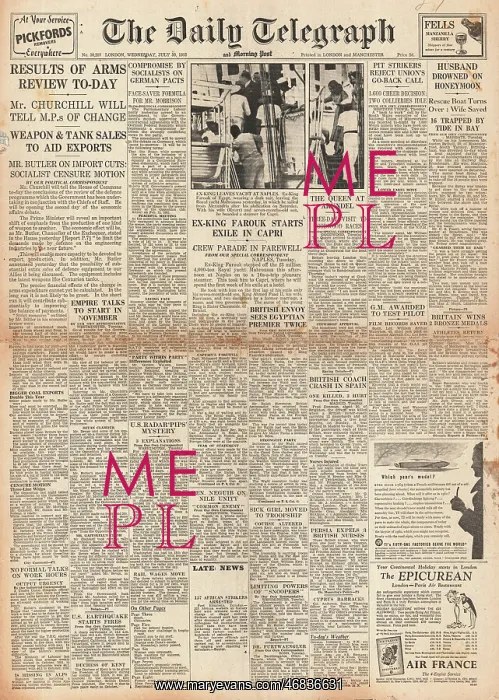 : 1952 Daily Telegraph King Farouk goes into exile : 1952 Daily Telegraph King Farouk goes into exile