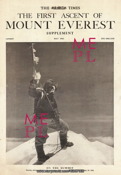 : 1953 The Times Everest is conquered : 1953 The Times Everest is conquered