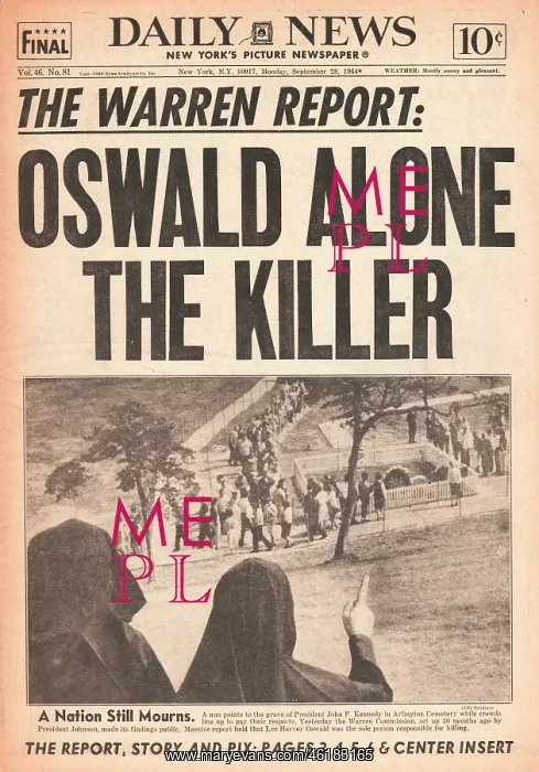 : 1964 Warren Report into assassination of JFK : 1964 Warren Report into assassination of JFK