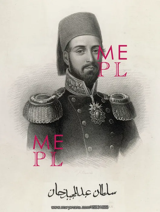  : Abdul Mecid I, Ottoman Sultan