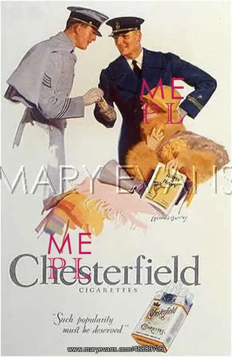 : ADVERT / CHESTERFIELD CIGS : ADVERT / CHESTERFIELD CIGS