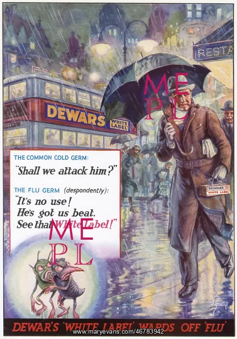 : Advert for Dewar's White Label whisky vs. flu 1936 : Advert for Dewar's White Label whisky vs. flu 1936