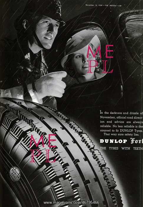 : Advertisement for Dunlop Fort safety tyres : Advertisement for Dunlop Fort safety tyres