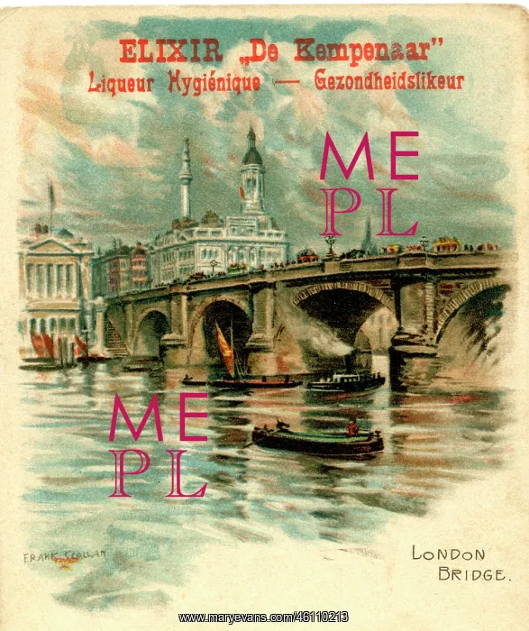 : Advert, Elixir de Kempenaar, with view of London Bridge : Advert, Elixir de Kempenaar, with view of London Bridge