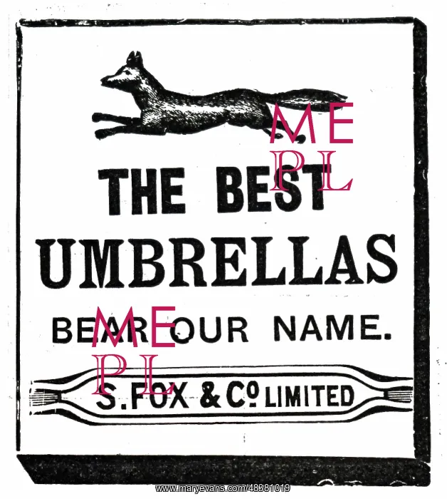 : An advertisement for Fox's umbrellas : An advertisement for Fox's umbrellas