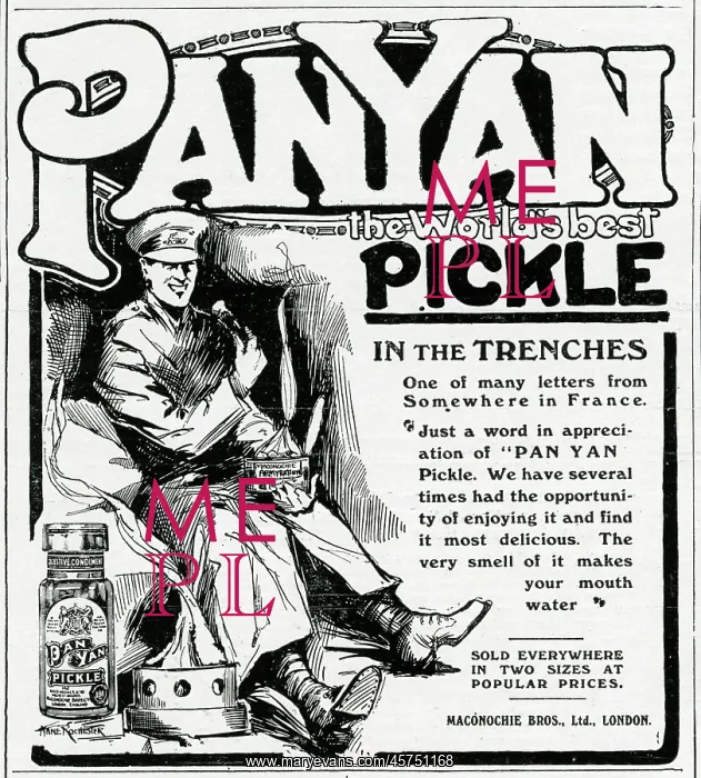 : Advertisement for Pan Yan Pickle, WW1 : Advertisement for Pan Yan Pickle, WW1
