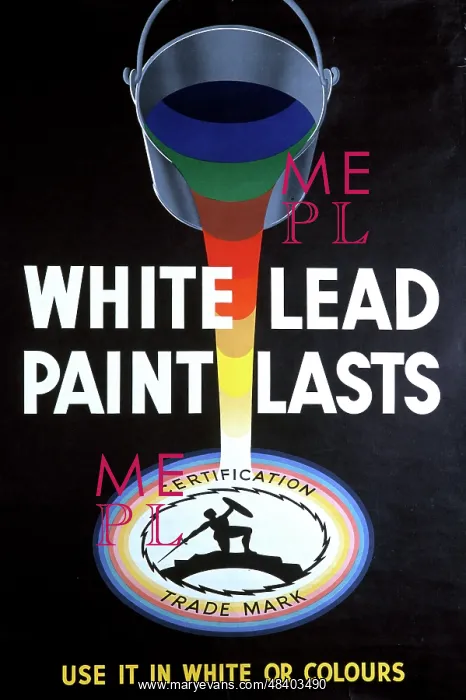 : Advertising poster, White Lead Paint Lasts : Advertising poster, White Lead Paint Lasts