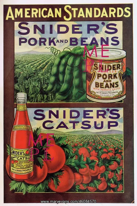 : Advert for Snider's Pork and Beans and Catsup : Advert for Snider's Pork and Beans and Catsup