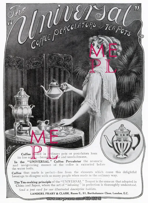: Advert for Universal - Coffee percolator and Tea Pots 1912 : Advert for Universal - Coffee percolator and Tea Pots 1912