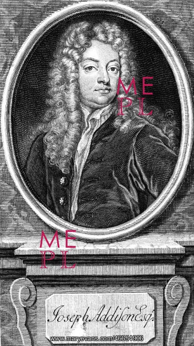 : Addison, Joseph, 1.5.1672 - 17.6.1719, British : Addison, Joseph, 1.5.1672 - 17.6.1719, British