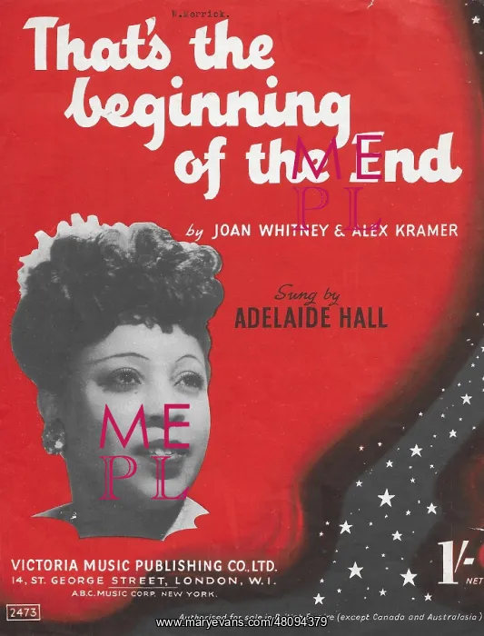 : Adelaide Hall (music sheet That's the Beginning of the End : Adelaide Hall (music sheet That's the Beginning of the End