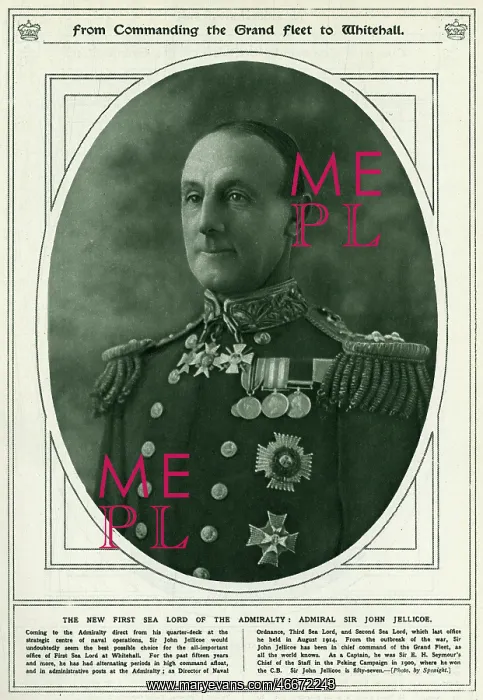 : Admiral Sir John Jellicoe : Admiral Sir John Jellicoe