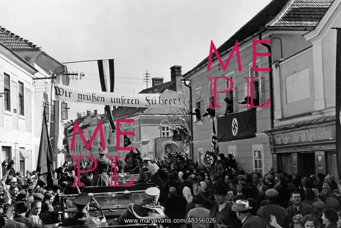 : Adolf Hitler in Austria, 1938 : Adolf Hitler in Austria, 1938