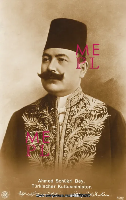 : Ahmed Schukri Bey : Ahmed Schukri Bey
