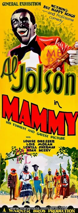 : Al Jolson in Mammy is an all-talking 1930 musical : Al Jolson in Mammy is an all-talking 1930 musical