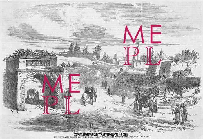 : ALEPPO / SYRIA / 1851 : ALEPPO / SYRIA / 1851