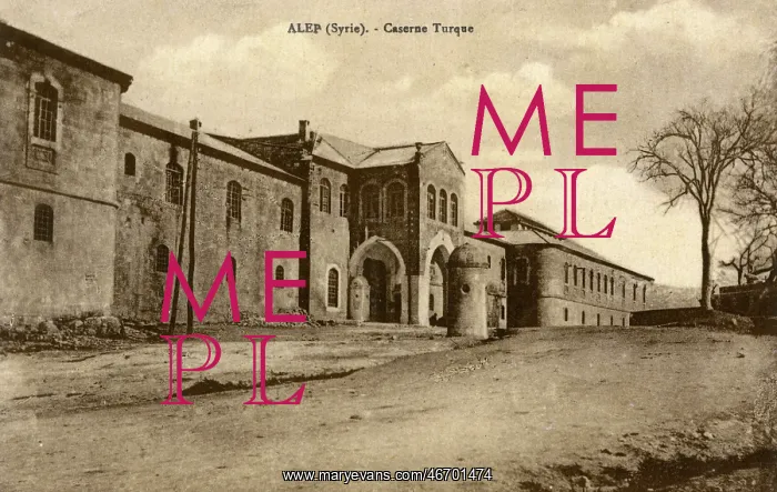  : Aleppo, Syria - Turkish Barracks